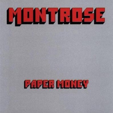 Montrose - Paper Money